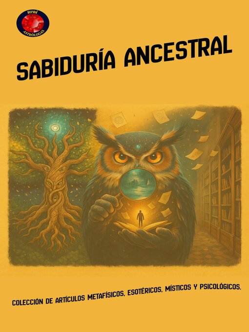 Title details for Sabiduría Ancestral by Angeline A. Rubi - Available